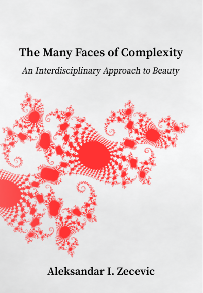 The Many Faces of Complexity: An Interdisciplinary Approach to Beauty
